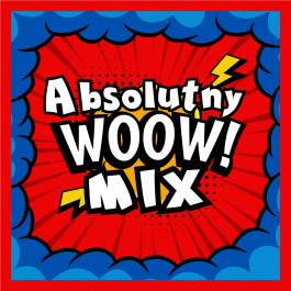Absolutny Woow Mix – 2023 r.